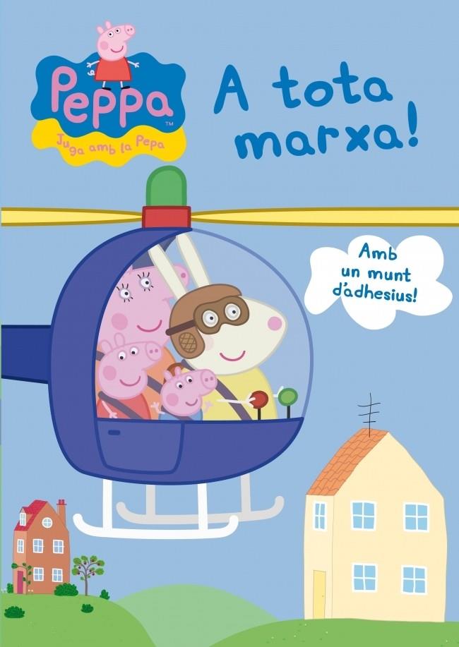 A TOTA MARXA! (PEPA, LA PORQUETA) | 9788401906688 | AUTORES VARIOS | Llibreria Ombra | Llibreria online de Rubí, Barcelona | Comprar llibres en català i castellà online