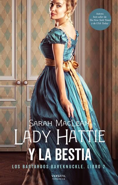 LADY HATTIE Y LA BESTIA | 9788412272543 | MACLEAN, SARAH | Llibreria Ombra | Llibreria online de Rubí, Barcelona | Comprar llibres en català i castellà online