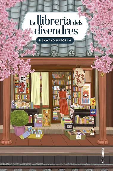 LA LLIBRERIA DELS DIVENDRES | 9788466434638 | NATORI, SAWAKO | Llibreria Ombra | Llibreria online de Rubí, Barcelona | Comprar llibres en català i castellà online