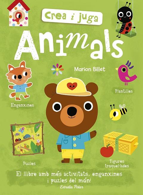 CREA I JUGA. ANIMALS | 9788491375296 | BILLET, MARION | Llibreria Ombra | Llibreria online de Rubí, Barcelona | Comprar llibres en català i castellà online