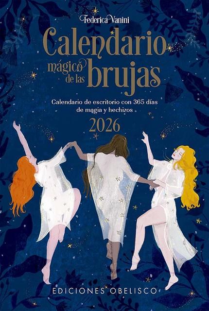 CALENDARIO 2026 MÁGICO DE LAS BRUJAS | 9788411722704 | VANINI, FEDERICA | Llibreria Ombra | Llibreria online de Rubí, Barcelona | Comprar llibres en català i castellà online