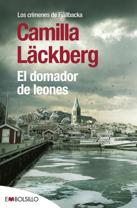 EL DOMADOR DE LEONES | 9788416087402 | LÄCKBERG, CAMILLA | Llibreria Ombra | Llibreria online de Rubí, Barcelona | Comprar llibres en català i castellà online