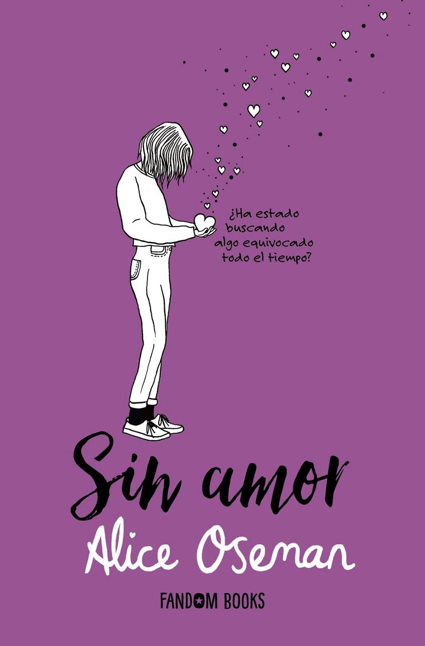 SIN AMOR | 9788418027468 | OSEMAN, ALICE | Llibreria Ombra | Llibreria online de Rubí, Barcelona | Comprar llibres en català i castellà online