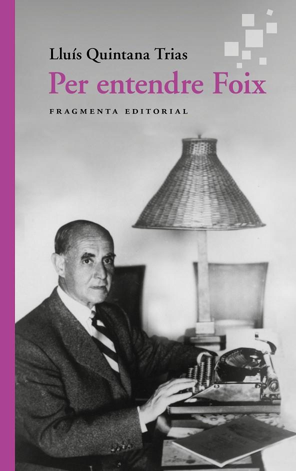 PER ENTENDRE FOIX | 9791387548193 | QUINTANA TRIAS, LLUÍS | Llibreria Ombra | Llibreria online de Rubí, Barcelona | Comprar llibres en català i castellà online
