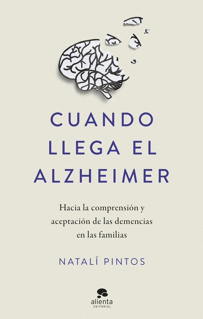 CUANDO LLEGA EL ALZHEIMER | 9788413443218 | PINTOS, NATALÍ | Llibreria Ombra | Llibreria online de Rubí, Barcelona | Comprar llibres en català i castellà online