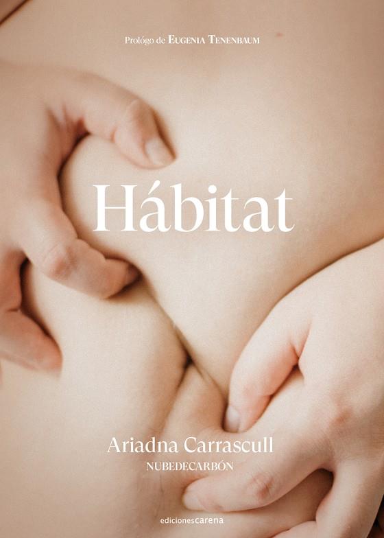 HÁBITAT | 9788419136688 | CARRASCULL, ARIADNA | Llibreria Ombra | Llibreria online de Rubí, Barcelona | Comprar llibres en català i castellà online