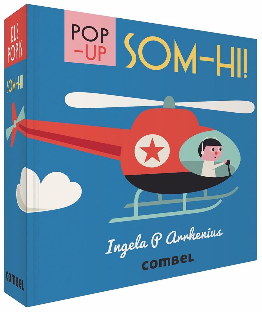 SOM-HI! | 9788491013280 | ARRHENIUS, INGELA P. | Llibreria Ombra | Llibreria online de Rubí, Barcelona | Comprar llibres en català i castellà online