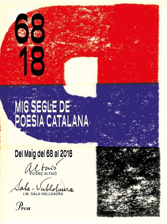 MIG SEGLE DE POESIA CATALANA | 9788475887142 | ALTAIÓ MORRAL, VICENÇ/SALA-VALLDAURA, JOSEP M. | Llibreria Ombra | Llibreria online de Rubí, Barcelona | Comprar llibres en català i castellà online