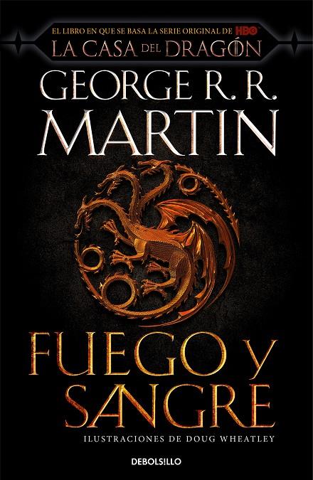 FUEGO Y SANGRE (CANCIÓN DE HIELO Y FUEGO) | 9788466367844 | R.R. MARTIN, GEORGE/WHEATLEY, DOUG | Llibreria Ombra | Llibreria online de Rubí, Barcelona | Comprar llibres en català i castellà online