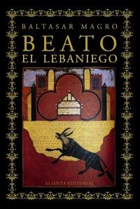 BEATO EL LEBANIEGO | 9788420609836 | BALTASAR MAGRO | Llibreria Ombra | Llibreria online de Rubí, Barcelona | Comprar llibres en català i castellà online