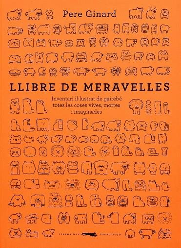 LLIBRE DE MERAVELLES | 9788412635317 | GINARD, PERE | Llibreria Ombra | Llibreria online de Rubí, Barcelona | Comprar llibres en català i castellà online