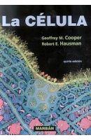 LA CÉLULA | 9788471018113 | COOPER, GEOFFREY M. / HAUSMAN, ROBERT E. | Llibreria Ombra | Llibreria online de Rubí, Barcelona | Comprar llibres en català i castellà online