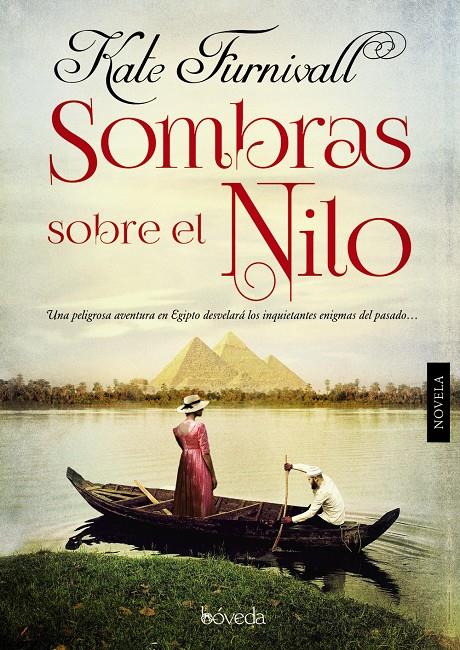 SOMBRAS SOBRE EL NILO | 9788415497608 | KATE FURNIVALL | Llibreria Ombra | Llibreria online de Rubí, Barcelona | Comprar llibres en català i castellà online