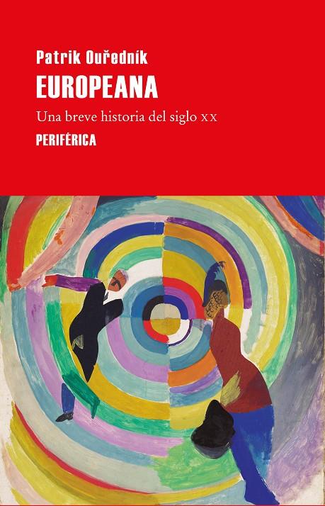 EUROPEANA | 9788410171947 | OUREDNÍK, PATRIK | Llibreria Ombra | Llibreria online de Rubí, Barcelona | Comprar llibres en català i castellà online