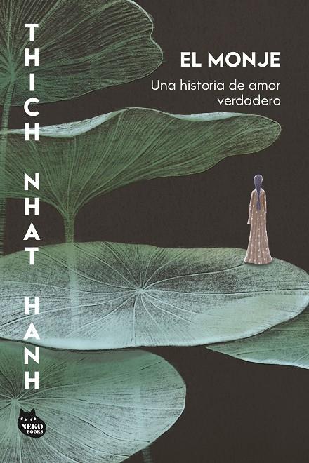 EL MONJE | 9788410427471 | HANH, THICH NHAT | Llibreria Ombra | Llibreria online de Rubí, Barcelona | Comprar llibres en català i castellà online