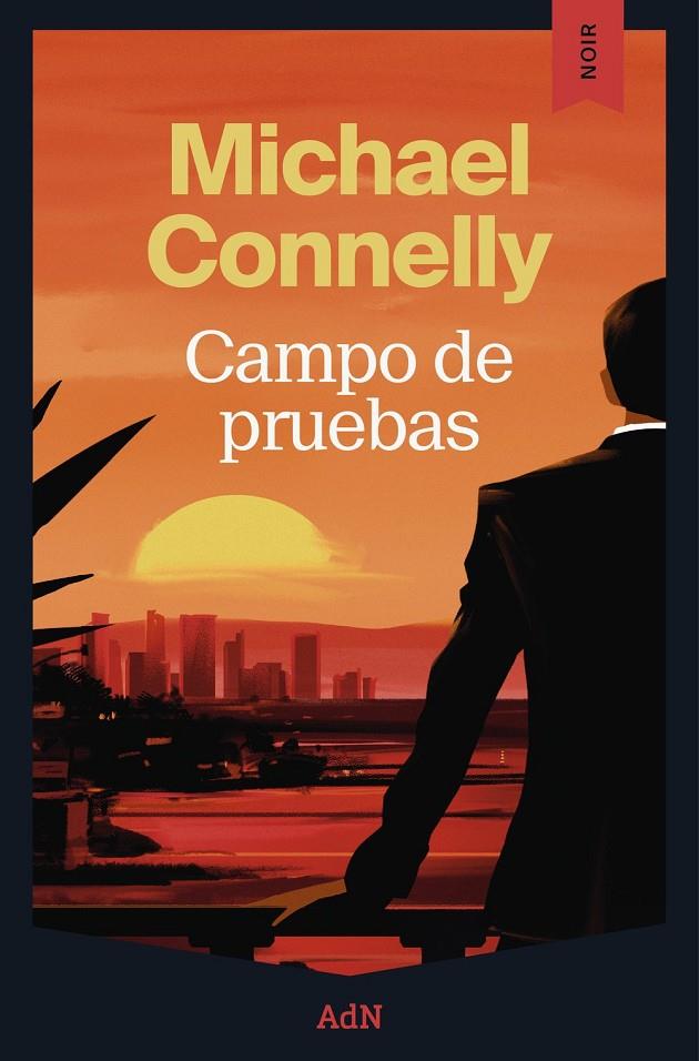 CAMPO DE PRUEBAS | 9791387596637 | CONNELLY, MICHAEL | Llibreria Ombra | Llibreria online de Rubí, Barcelona | Comprar llibres en català i castellà online