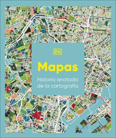 MAPAS: HISTORIA ANOTADA DE LA CARTOGRAFÍA | 9780241804582 | DK | Llibreria Ombra | Llibreria online de Rubí, Barcelona | Comprar llibres en català i castellà online