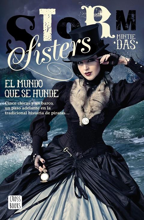STORM SISTERS 1. EL MUNDO QUE SE HUNDE | 9788408173533 | DAS, MINTIE | Llibreria Ombra | Llibreria online de Rubí, Barcelona | Comprar llibres en català i castellà online