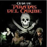GUÍA DE PIRATAS DEL CARIBE | 9788415191162 | GRAS COTS, MARC | Llibreria Ombra | Llibreria online de Rubí, Barcelona | Comprar llibres en català i castellà online