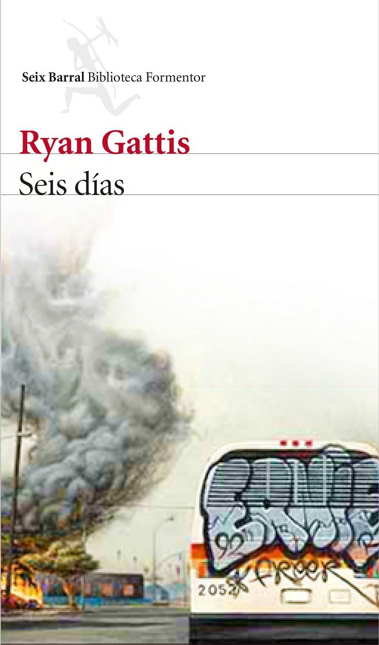 SEIS DÍAS | 9788432225963 | RYAN GATTIS | Llibreria Ombra | Llibreria online de Rubí, Barcelona | Comprar llibres en català i castellà online