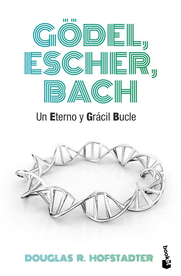 GÖDEL, ESCHER, BACH | 9788490660690 | HOFSTADTER, DOUGLAS R. | Llibreria Ombra | Llibreria online de Rubí, Barcelona | Comprar llibres en català i castellà online