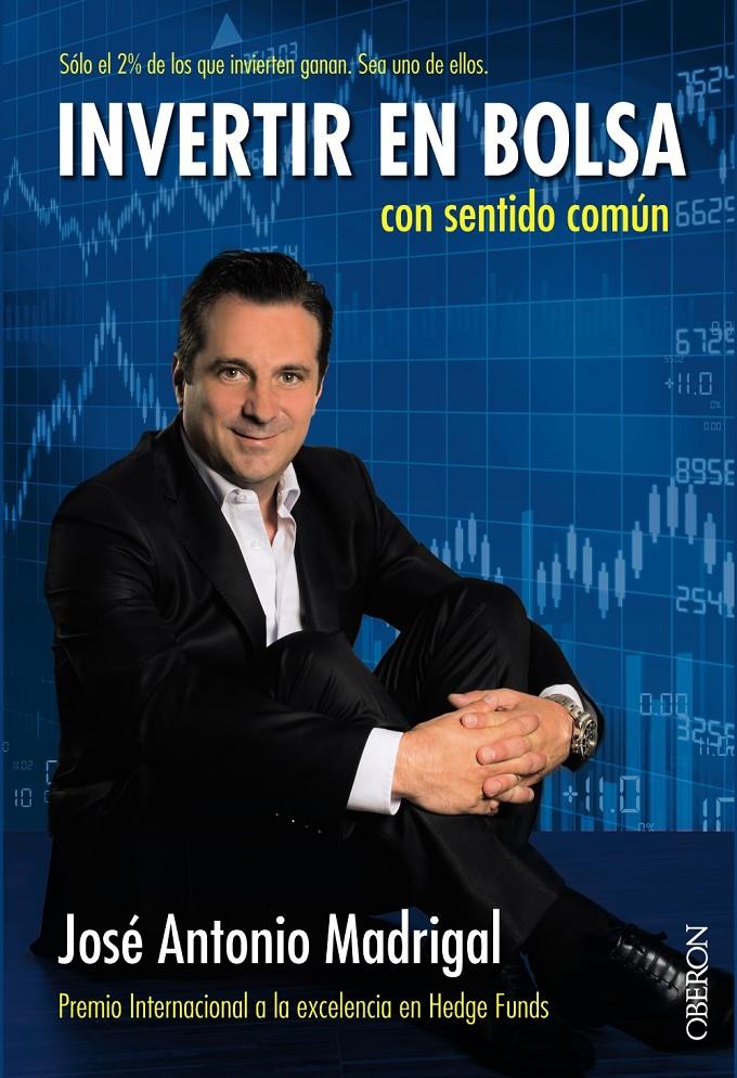 INVERTIR EN BOLSA CON SENTIDO COMÚN | 9788441537194 | MADRIGAL, JOSÉ ANTONIO | Llibreria Ombra | Llibreria online de Rubí, Barcelona | Comprar llibres en català i castellà online