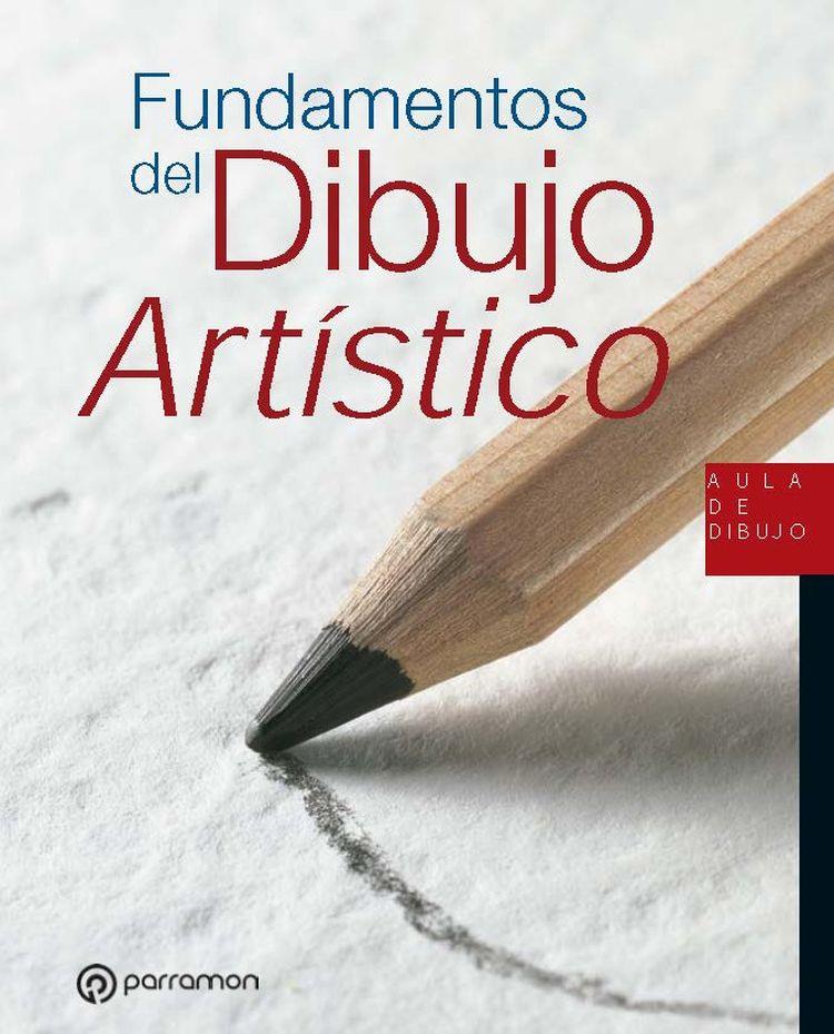FUNDAMENTOS DEL DIBUJO ARTÍSTICO | 9788434242647 | MARTIN ROIG, GABRIEL | Llibreria Ombra | Llibreria online de Rubí, Barcelona | Comprar llibres en català i castellà online