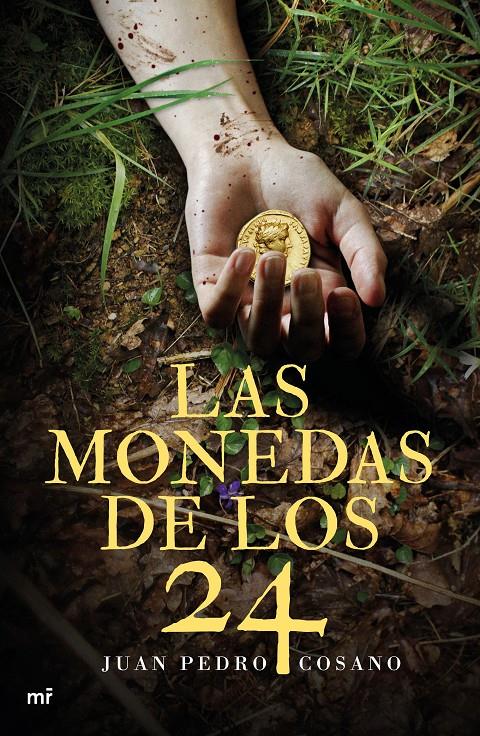 LAS MONEDAS DE LOS 24 | 9788427043275 | JUAN PEDRO COSANO | Llibreria Ombra | Llibreria online de Rubí, Barcelona | Comprar llibres en català i castellà online