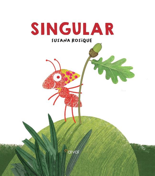 SINGULAR | 9788412164640 | ROSIQUE, SUSANA | Llibreria Ombra | Llibreria online de Rubí, Barcelona | Comprar llibres en català i castellà online