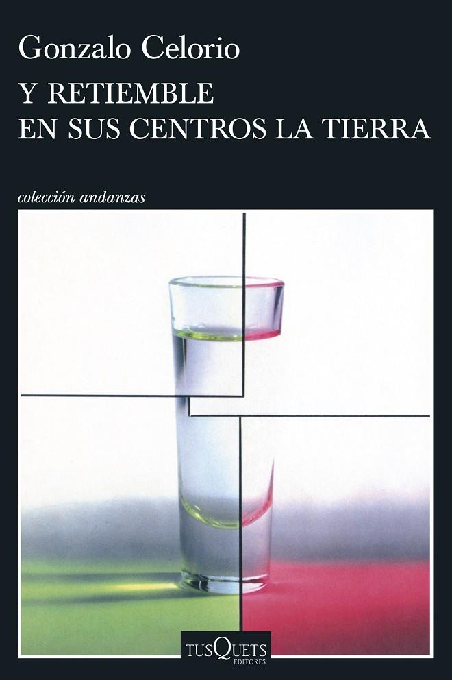 Y RETIEMBLE EN SUS CENTROS LA TIERRA | 9788411077422 | CELORIO, GONZALO | Llibreria Ombra | Llibreria online de Rubí, Barcelona | Comprar llibres en català i castellà online