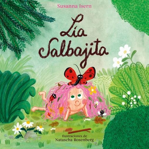 LIA SALBAJITA | 9788448871819 | ISERN, SUSANNA | Llibreria Ombra | Llibreria online de Rubí, Barcelona | Comprar llibres en català i castellà online