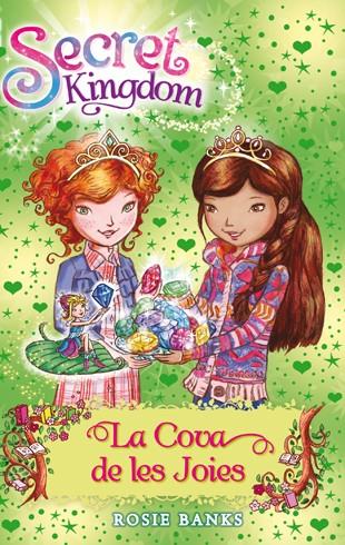 SECRET KINGDOM 18. LA COVA DE LES JOIES | 9788424653903 | BANKS, ROSIE | Llibreria Ombra | Llibreria online de Rubí, Barcelona | Comprar llibres en català i castellà online