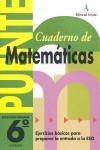 PUENTE, MATEMÁTICAS, 6 EDUCACIÓN PRIMARIA, 3 CICLO. CUADERNO | 9788478871993 | NADAL COLOMÉ, JOSÉ / NADAL MARTÍ, ROSA MARIA / MARTÍ FUSTER, ROSA MARIA | Llibreria Ombra | Llibreria online de Rubí, Barcelona | Comprar llibres en català i castellà online