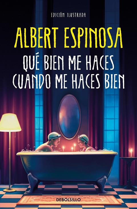 QUÉ BIEN ME HACES CUANDO ME HACES BIEN | 9788466375009 | ESPINOSA, ALBERT | Llibreria Ombra | Llibreria online de Rubí, Barcelona | Comprar llibres en català i castellà online