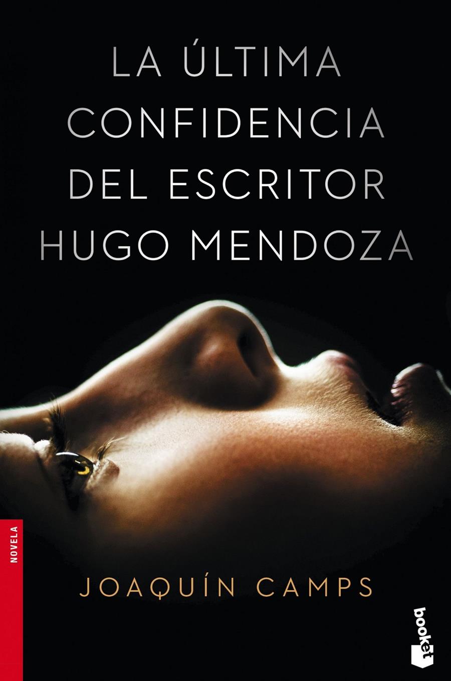 LA ÚLTIMA CONFIDENCIA DEL ESCRITOR HUGO MENDOZA | 9788408149651 | JOAQUÍN CAMPS | Llibreria Ombra | Llibreria online de Rubí, Barcelona | Comprar llibres en català i castellà online