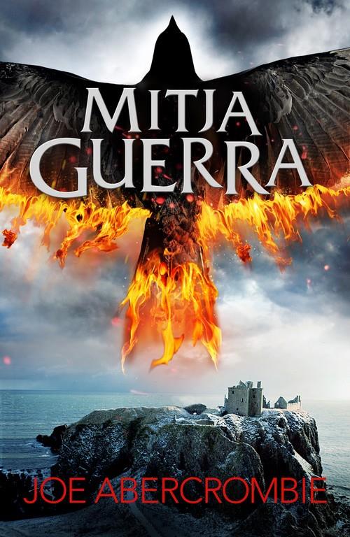 MITJA GUERRA (EL MAR TRENCAT 3) | 9788415961901 | ABERCROMBIE,JOE | Llibreria Ombra | Llibreria online de Rubí, Barcelona | Comprar llibres en català i castellà online