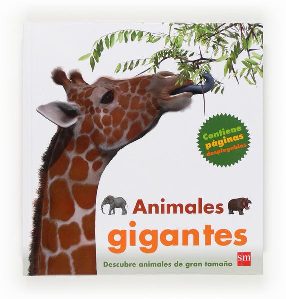 ANIMALES GIGANTES  | 9788467553192 | Llibreria Ombra | Llibreria online de Rubí, Barcelona | Comprar llibres en català i castellà online