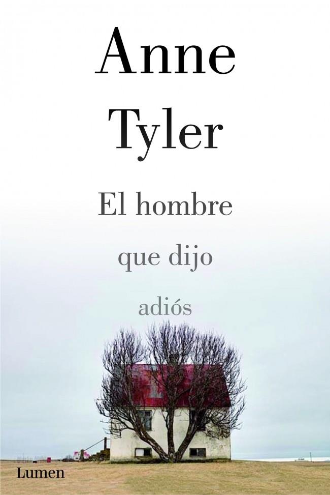 EL HOMBRE QUE DIJO ADIÓS | 9788426421333 | ANNE TYLER | Llibreria Ombra | Llibreria online de Rubí, Barcelona | Comprar llibres en català i castellà online