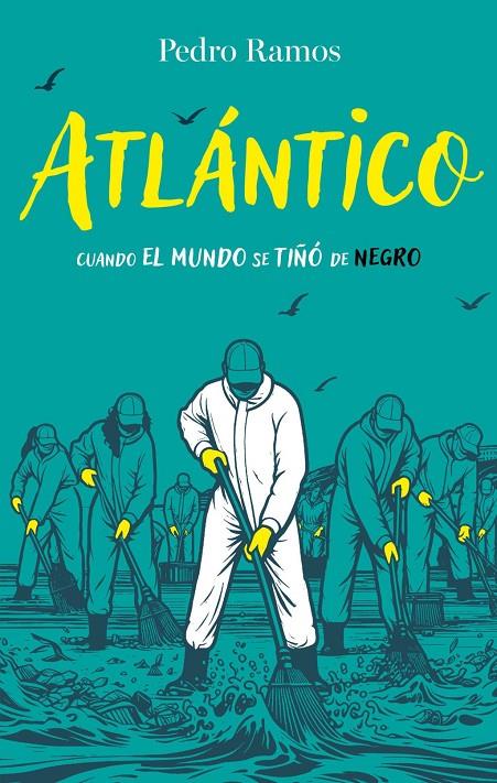 ATLÁNTICO | 9788468376981 | RAMOS, PEDRO | Llibreria Ombra | Llibreria online de Rubí, Barcelona | Comprar llibres en català i castellà online