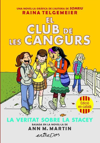 EL CLUB DE LES CANGURS (VOL. 2). LA VERITAT SOBRE LA STACEY | 9791387878221 | MARTIN, ANN M. | Llibreria Ombra | Llibreria online de Rubí, Barcelona | Comprar llibres en català i castellà online