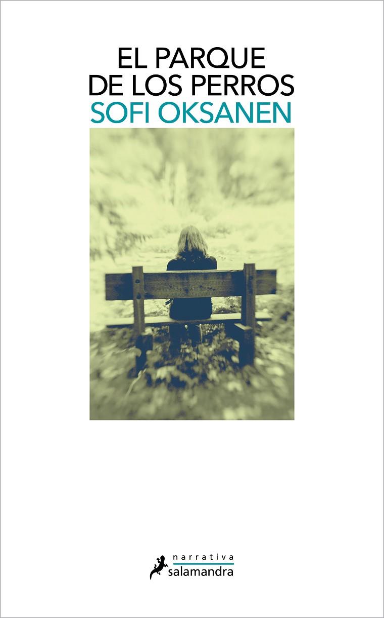 EL PARQUE DE LOS PERROS | 9788418681035 | OKSANEN, SOFI | Llibreria Ombra | Llibreria online de Rubí, Barcelona | Comprar llibres en català i castellà online