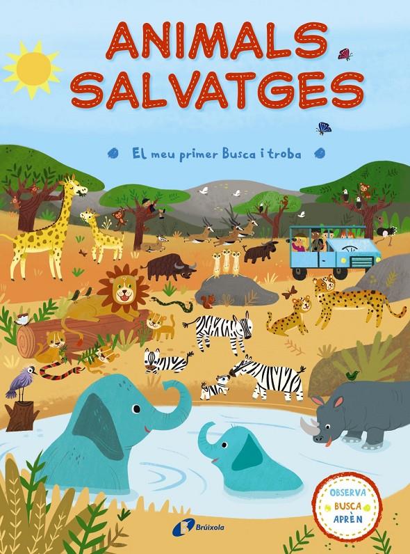 EL MEU PRIMER BUSCA I TROBA. ANIMALS SALVATGES | 9788499067834 | VV. AA. | Llibreria Ombra | Llibreria online de Rubí, Barcelona | Comprar llibres en català i castellà online