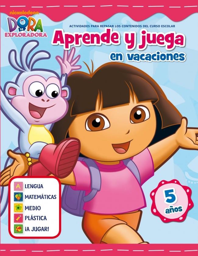 JUEGA Y APRENDE EN VACACIONES DORA LA EXPLORADORA 5 AÑOS | 9788401906008 | NICKELODEON | Llibreria Ombra | Llibreria online de Rubí, Barcelona | Comprar llibres en català i castellà online