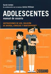 ADOLESCENTES, MANUAL DEL USUARIO | 9788475567655 | JORDAN, SARAH | Llibreria Ombra | Llibreria online de Rubí, Barcelona | Comprar llibres en català i castellà online