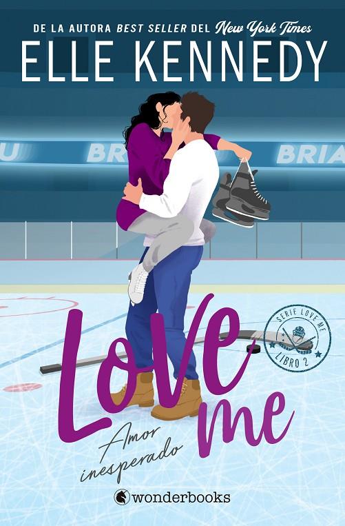 AMOR INESPERADO (LOVE ME 2) | 9788410425903 | KENNEDY, ELLE | Llibreria Ombra | Llibreria online de Rubí, Barcelona | Comprar llibres en català i castellà online