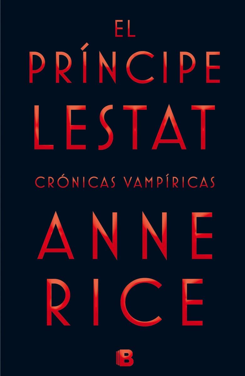 EL PRÍNCIPE LESTAT | 9788466656412 | RICE, ANNE | Llibreria Ombra | Llibreria online de Rubí, Barcelona | Comprar llibres en català i castellà online