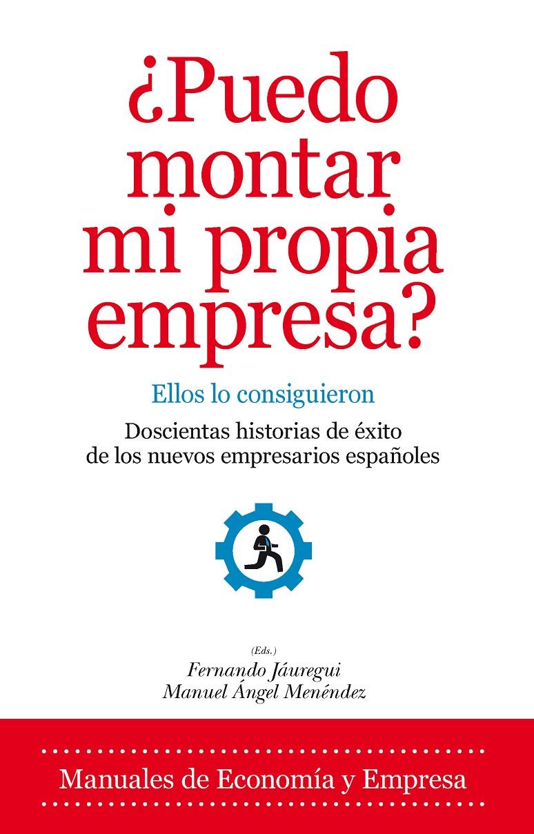 ¿PUEDO MONTAR MI PROPIA EMPRESA? ELLOS LO CONSIGUIERON | 9788415828716 | Llibreria Ombra | Llibreria online de Rubí, Barcelona | Comprar llibres en català i castellà online