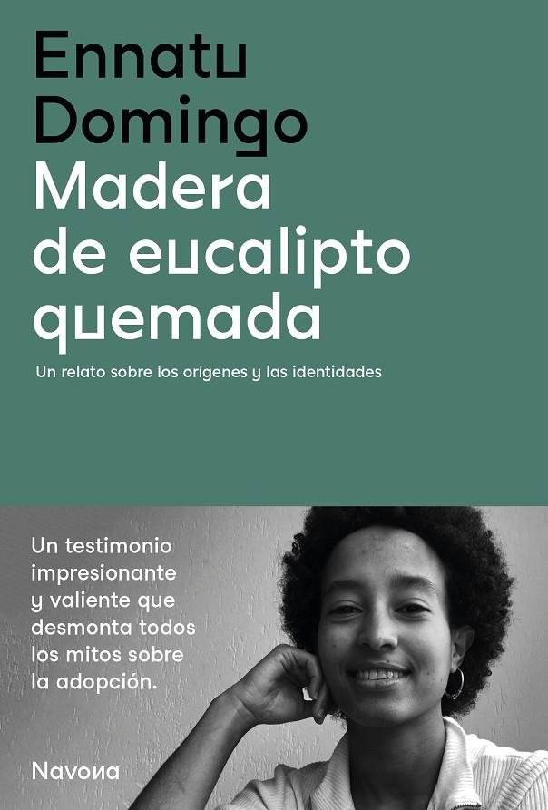 MADERA DE EUCALIPTO QUEMADA | 9788419179142 | DOMINGO, ENNATU | Llibreria Ombra | Llibreria online de Rubí, Barcelona | Comprar llibres en català i castellà online