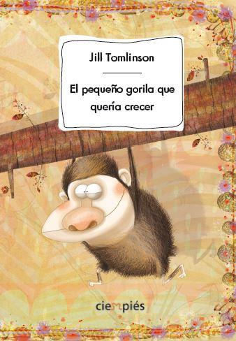 EL PEQUEÑO GORILA QUE QUERÍA CRECER | 9788415116479 | TOMLINSON, JILL | Llibreria Ombra | Llibreria online de Rubí, Barcelona | Comprar llibres en català i castellà online