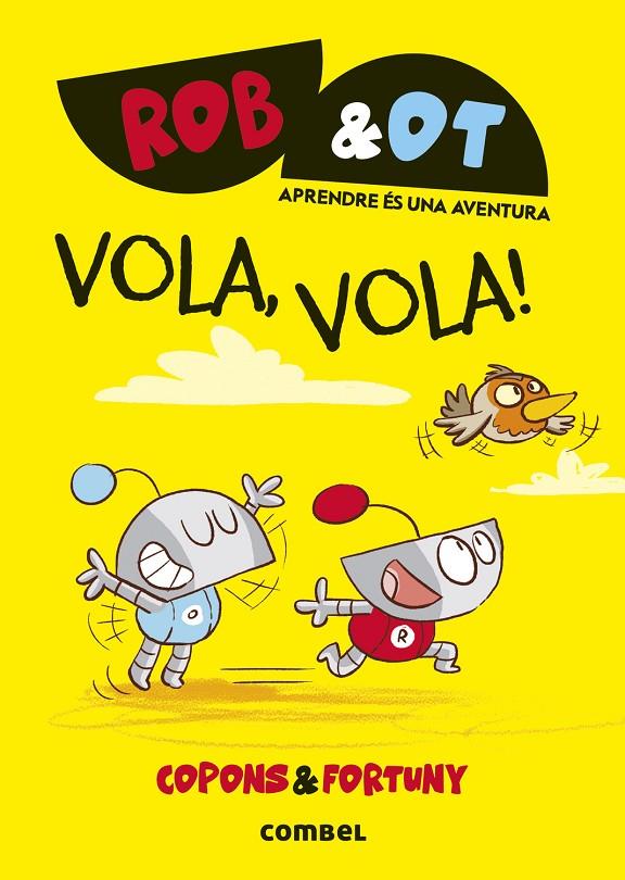 VOLA, VOLA! | 9788411582629 | COPONS RAMON, JAUME | Llibreria Ombra | Llibreria online de Rubí, Barcelona | Comprar llibres en català i castellà online